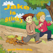 Jake is Stinky