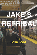 Jake's Reprisal