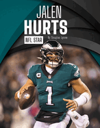 Jalen Hurts: NFL Star