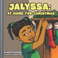 Jalyssa: At Home For Christmas
