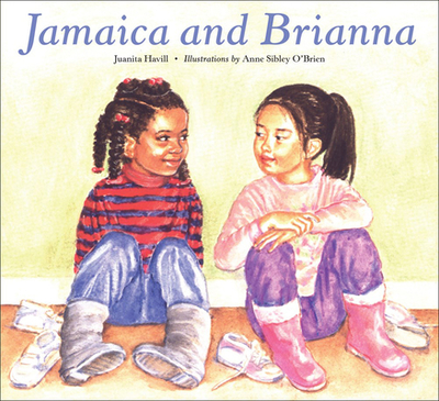 Jamaica and Brianna - Havill, Juanita, and C'Brien, Anne S