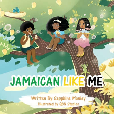 Jamaican Like Me - Manley, Sapphire