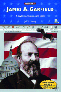 James A. Garfield: A MyReportLinks.com Book