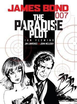 James Bond: The Paradise Plot - Fleming, Ian, and Lawrence, Jim