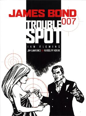 James Bond: Trouble Spot - Lawrence, Jim