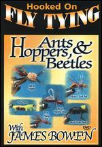 James Bowen: Hoppers Ants & Beetles