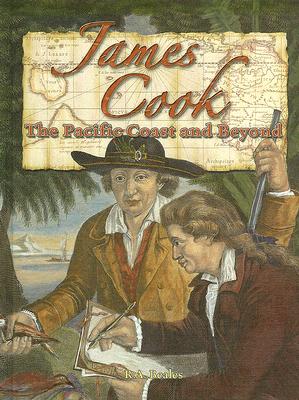 James Cook: The Pacific Coast and Beyond - Beales, R a