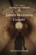James Fenimore Cooper: Classic Edition With Original Illustrations