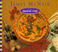 James McNair Cooks Southeast Asian - McNair, James