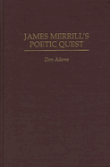 James Merrill's Poetic Quest