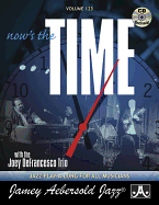 Jamey Aebersold Jazz -- Now's the Time, Vol 123: With the Joey Defrancesco Trio, Book & Online Audio