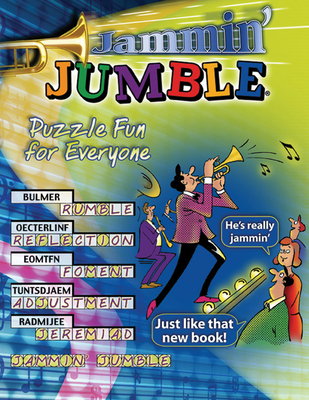 Jammin' Jumble(r): Puzzle Fun for Everyone - Tribune Media Services