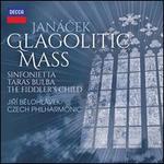 Jancek: Glagolitic Mass; Sinfonietta; Taras Bulba; The Fiddler's Child