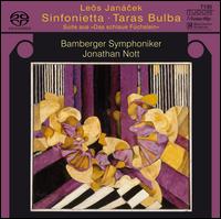 Jancek: Sinfonietta; Taras Bulba - Bamberger Symphoniker; Jonathan Nott (conductor)