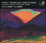Jancek: Sonate pour violon et piano; Lutoslawski: Partita; Szymanowski: Mythes