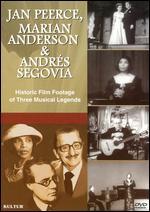 Jan Peerce, Marian Anderson and Andrs Segovia