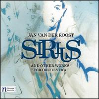 Jan Van Der Roost: Sirius - 