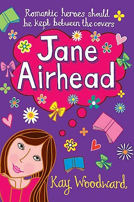 Jane Airhead - Woodward, Kay, Ms.