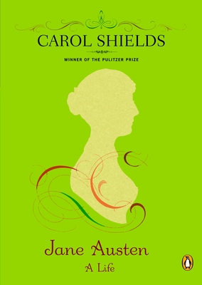 Jane Austen: A Life - Shields, Carol