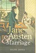 Jane Austen and Marriage