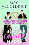 Jane Austen non pu sposarsi!