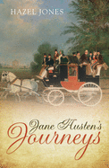 Jane Austens Journeys