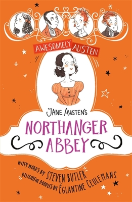 Jane Austen's Northanger Abbey - Butler, Steven