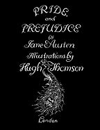 Jane Austen's Pride and Prejudice. Illustrated by Hugh Thomson.