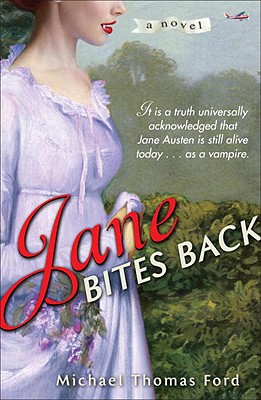 Jane Bites Back - Ford, Michael Thomas