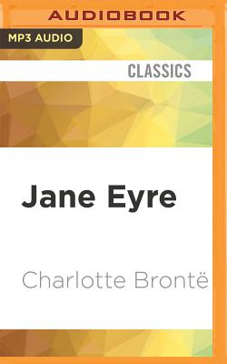 Jane Eyre [audible Edition] - Bronte, Charlotte, and Newton, Thandie (Read by)