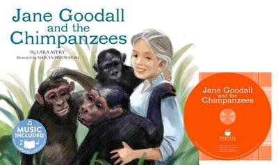 Jane Goodall and the Chimpanzees - Avery, Lara