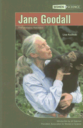 Jane Goodall: Primatologist/Naturalist