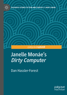 Janelle Mone's "Dirty Computer"