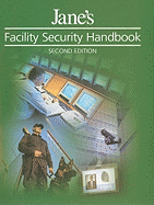 Jane's Facility Security Handbook