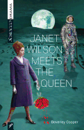 Janet Wilson Meets the Queen