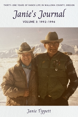 Janie's Journal, volume 3: 1992-1996 - Tippett, Janie