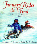 January Rides the Wind: A Book of Months