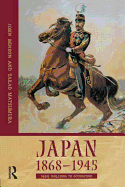 Japan 1868-1945: From Isolation to Occupation