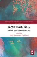 Japan in Australia: Culture, Context and Connection