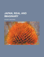 Japan, Real and Imaginary