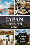 Japan Reisefhrer 2024