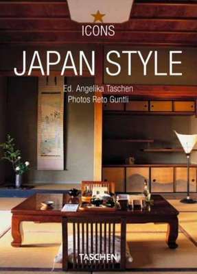 Japan Style - Taschen (Editor), and Guntli, Reto (Photographer)