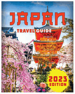 Japan Travel Guide: Your Ultimate Journey Companion