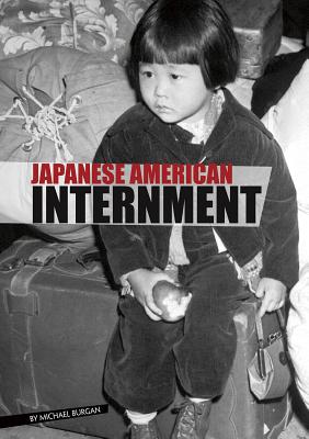 Japanese American Internment - Burgan
