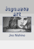 Japanese Art: A beginning guide to drawing Japanese Comic Art