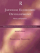 Japanese Economic Development: Theory and Practice, 2nd. Edition