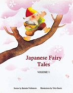 Japanese Fairy Tales Vol. 1