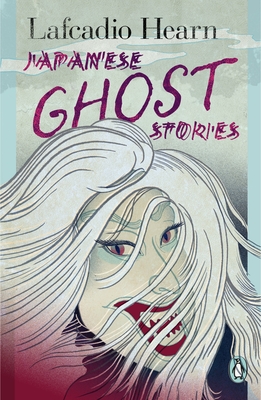 Japanese Ghost Stories - Hearn, Lafcadio, and Murray, Paul (Editor)