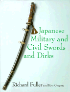 Japanese Military and Civil Swords and Dirks