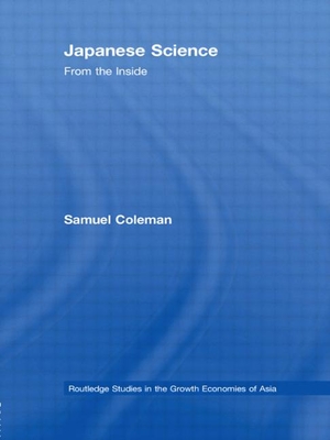 Japanese Science: From the Inside - Coleman, Samuel